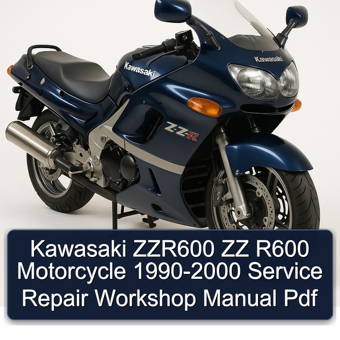 Kawasaki ZZR600 ZZ R600 Motorcycle 1990-2000 Service Repair Workshop Manual Pdf
