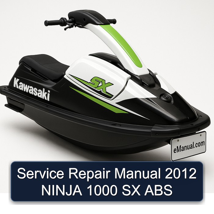Service Repair Manual 2012 NINJA 1000 SX ABS