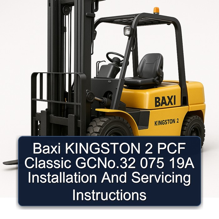 Baxi Kingston 2 Pcf Classic GCNo.32 075 19A Installation and Servicing Instructions PDF Download