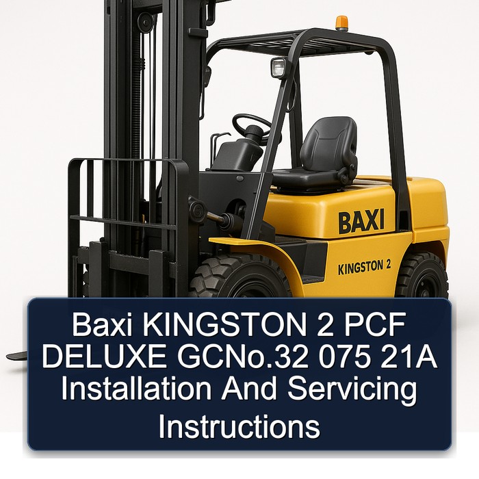 Baxi Kingston 2 Pcf Deluxe GCNo.32 075 21A Installation and Servicing Instructions PDF Download