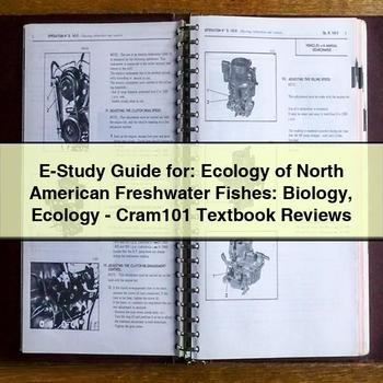 E-Study Guide For: Ecology of North American Freshwater Fishes: Biology Ecology-Cram101 Textbook Reviews PDF Download