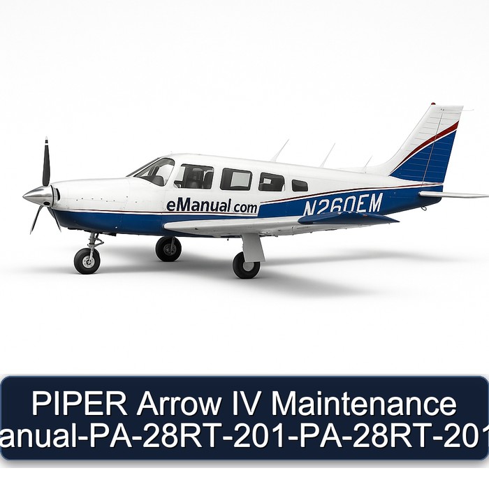 PIPER Arrow IV Maintenance Manual-PA-28RT-201-PA-28RT-201T