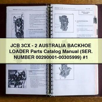 JCB 3CX-2 AUSTRALIA Backhoe Loader Parts Catalog Manual (SER. Number 00290001-00305999) #1 