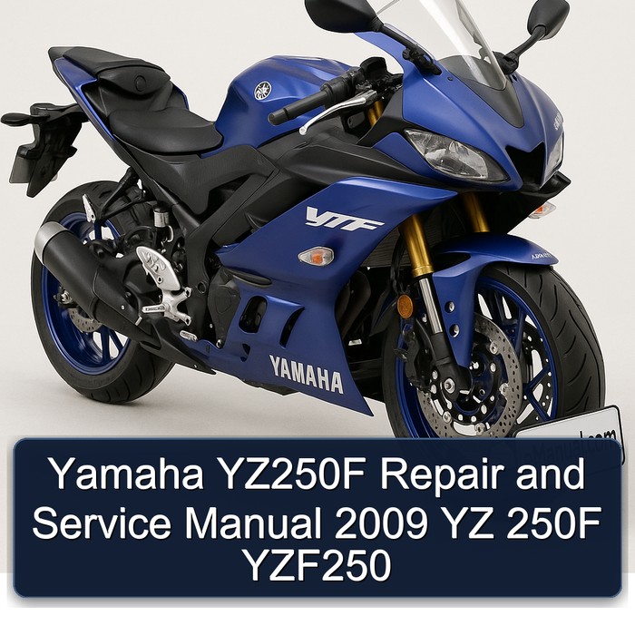 Yamaha YZ250F Repair and Service Manual 2009 YZ 250F YZF250