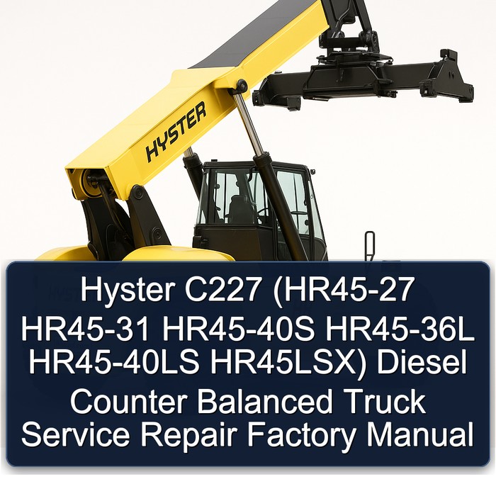 Hyster C227 Diesel-Gegengewichtsstapler: Service- und Reparaturhandbuch
