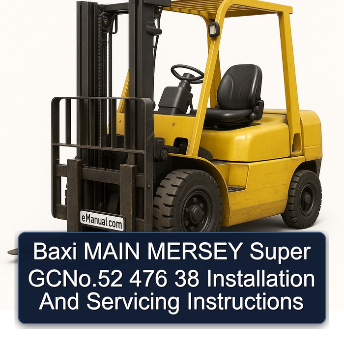 Baxi Main Mersey Super GCNo.52 476 38 Installation and Servicing Instructions PDF Download