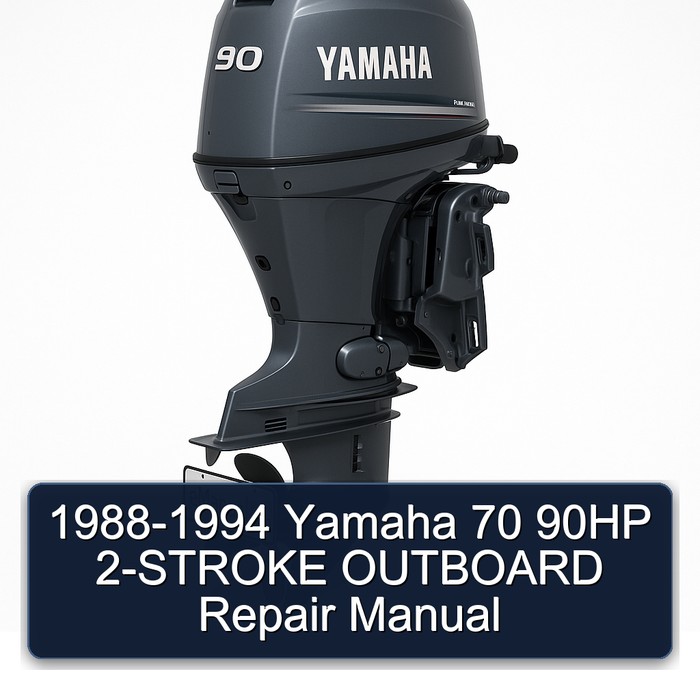 1988-1994 Yamaha 70 90HP 2-STROKE OUTBOARD Repair Manual