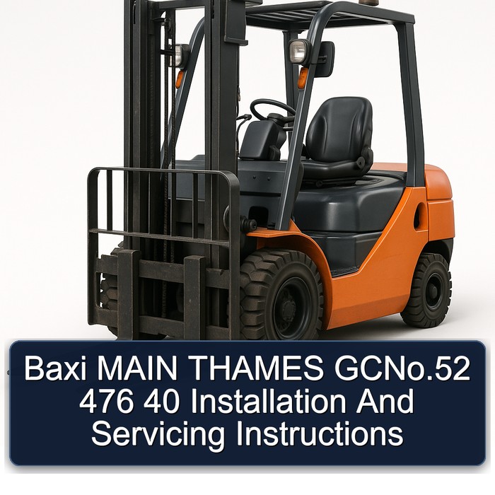 Baxi MAIN THAMES GCNo.52 476 40 Installation And Servicing Instructions