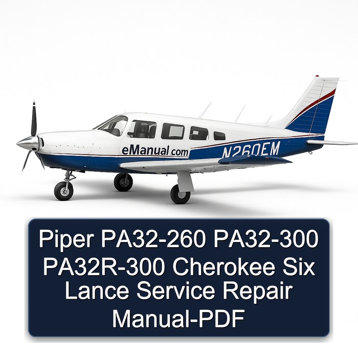 Piper PA32-260 PA32-300 PA32R-300 Cherokee Six Lance Manual de servicio y reparación-PDF