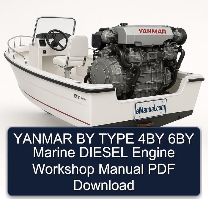 YANMAR BY TYPE 4BY 6BY Marine DIESEL Engine Workshop Manual PDF Download