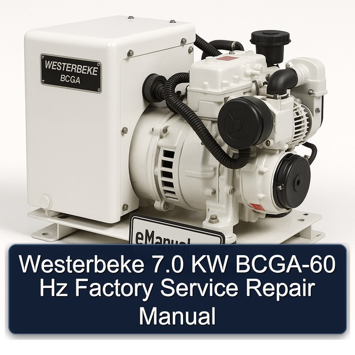 Westerbeke 7.0 KW BCGA-60 Hz Factory Service Repair Manual