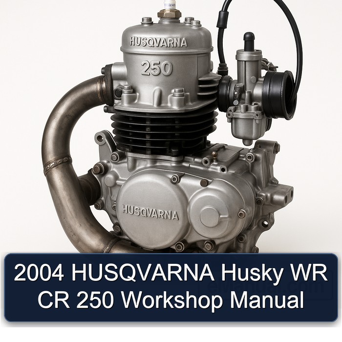 2004 HUSQVARNA Husky WR CR 250 Workshop Manual 