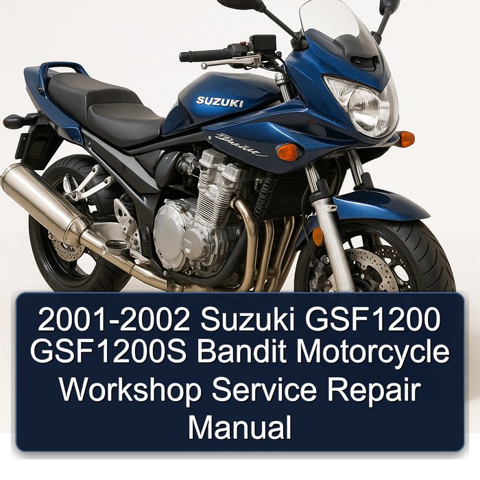 2001-2002 Suzuki GSF1200 GSF1200S Bandit Motorcycle Workshop Manual de servicio y reparación