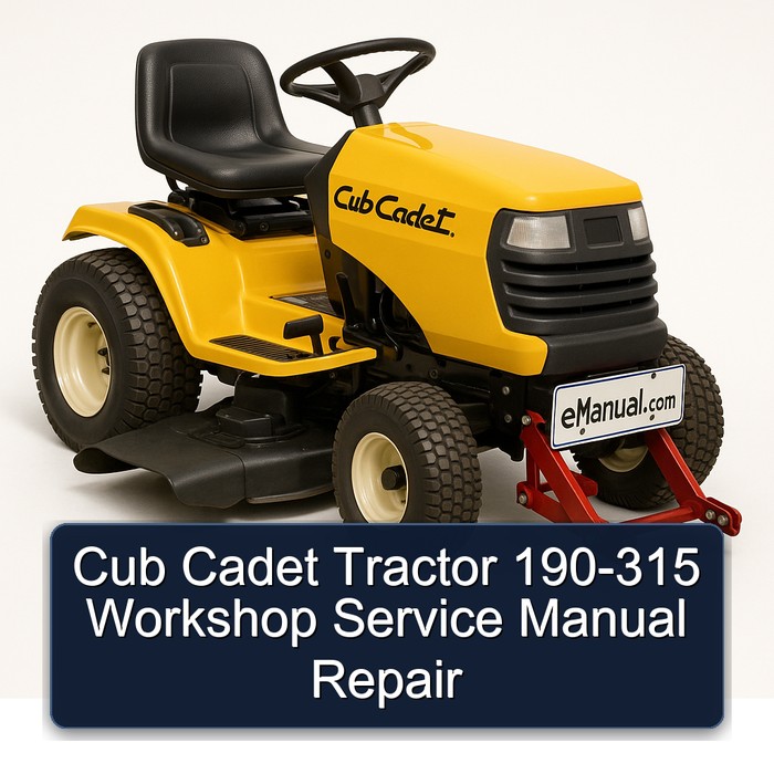 Cub Cadet Tractor 190-315 Workshop Service Repair Manual PDF Download