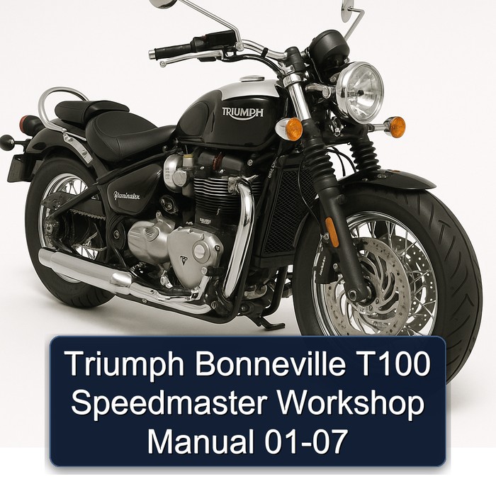 Triumph Bonneville T100 Speedmaster Workshop Manual 01-07