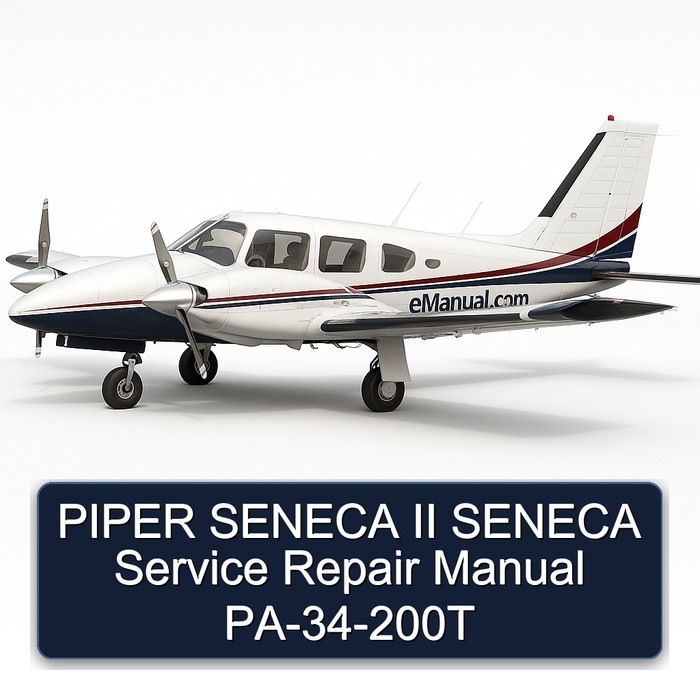 PIPER SENECA II SENECA Service Repair Manual PA-34-200T