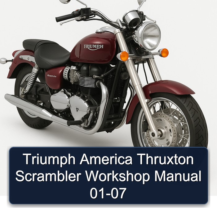 Triumph America Thruxton Scrambler Workshop Manual 01-07