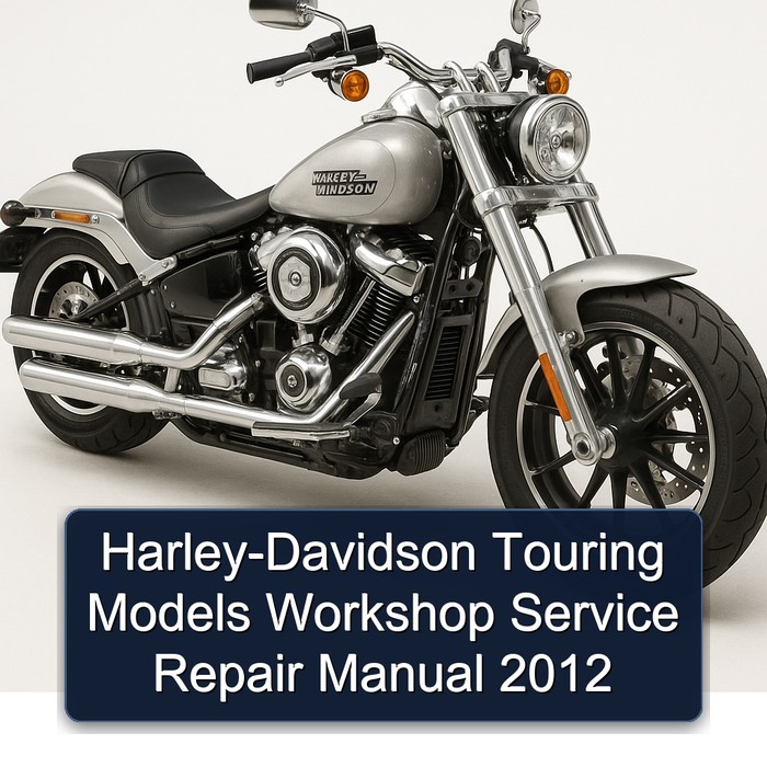 Harley-Davidson Touring Models Workshop Manual de servicio y reparación 2012