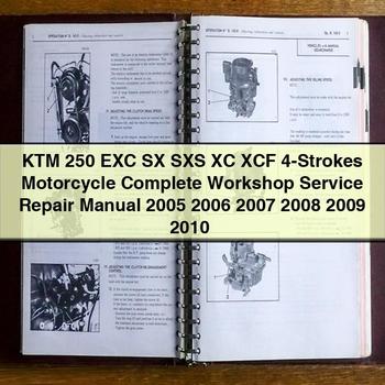Ktm 250 Exc SX Sxs Xc Xcf 4-Strokes Motorcycle Workshop Service Repair Manual PDF Download