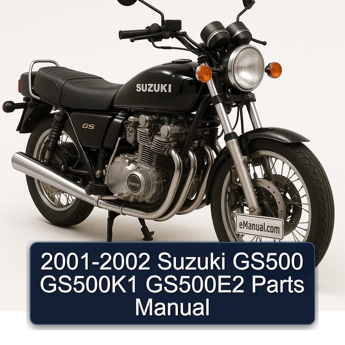 2001-2002 Suzuki GS500 GS500K1 GS500E2 Parts Manual