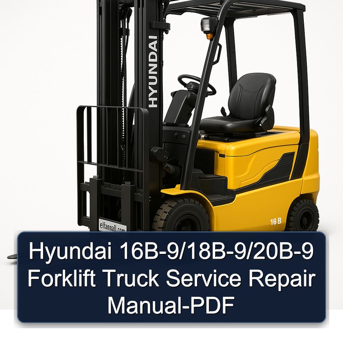 Manual de Servicio y Reparación de Montacargas Hyundai 16B-9/18B-9/20B-9 (PDF)