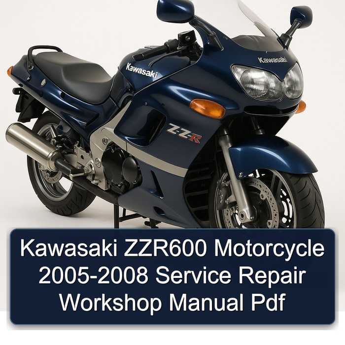 Kawasaki ZZR600 Motorcycle 2005-2008 Service Repair Workshop Manual Pdf
