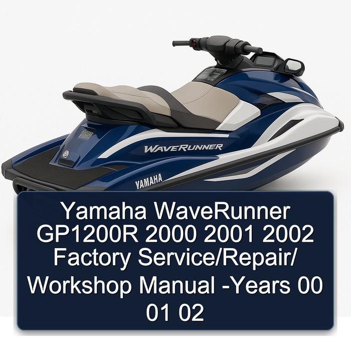 Yamaha WaveRunner GP1200R 2000 2001 2002 Factory Service/Repair/ Workshop Manual -Years 00 01 02