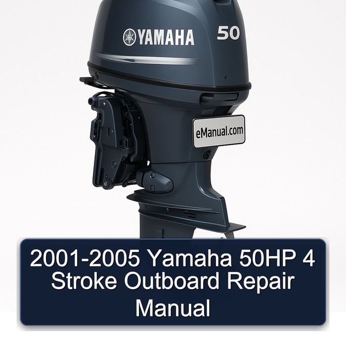 2001-2005 Yamaha 50HP 4 Stroke Outboard Repair Manual