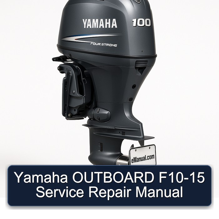 Yamaha Outboard F10-15 Workshop Service Repair Manual PDF Download