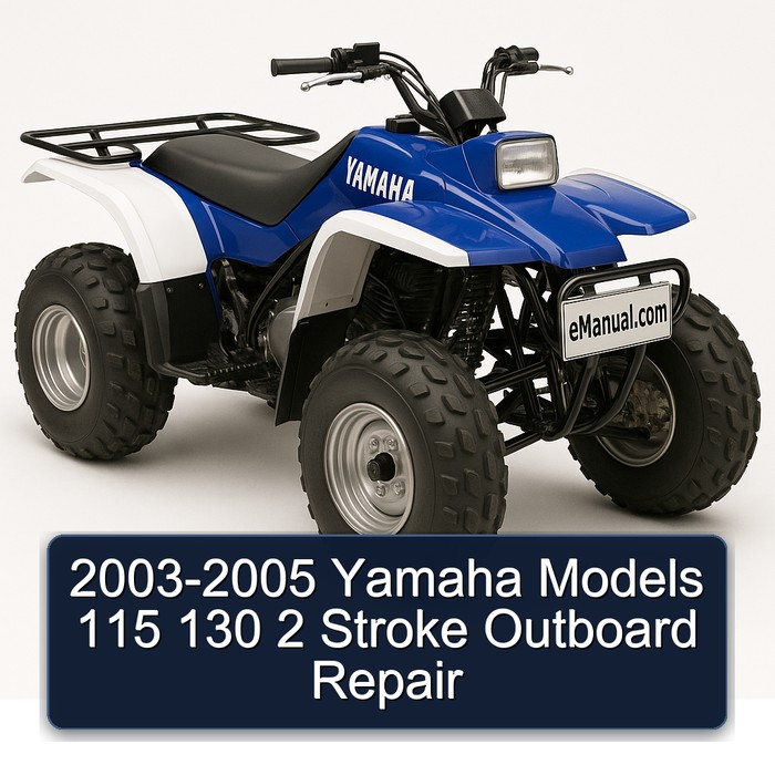2003-2005 Yamaha Models 115 130 2 Stroke Outboard Repair