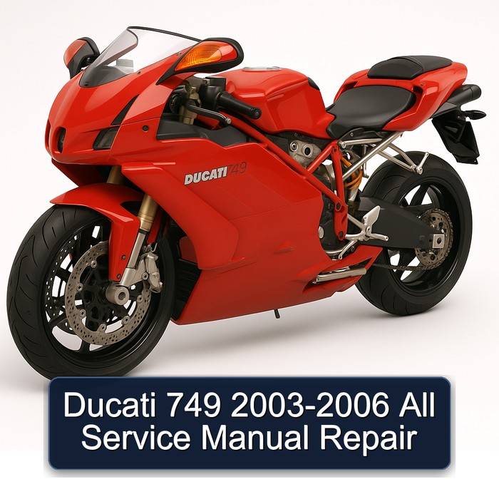 Ducati 749 2003-2006 All Service Manual Repair