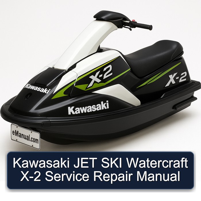 Kawasaki JET SKI Watercraft X-2 Service Repair Manual