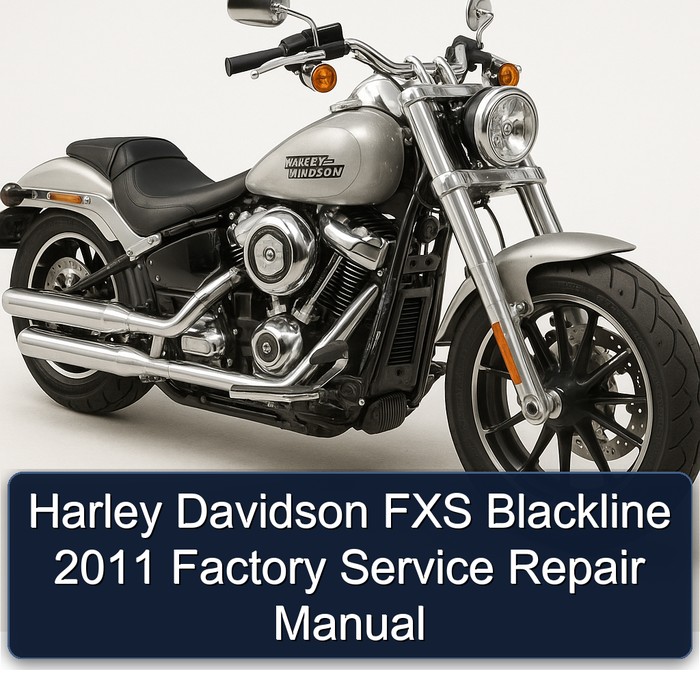 Harley Davidson FXS Blackline 2011 Factory Service Repair Manual