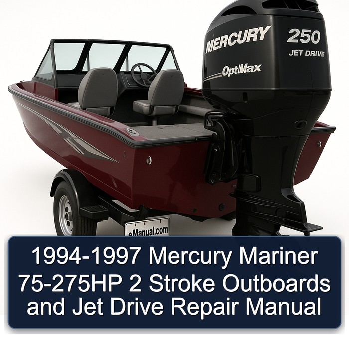 1994 Mercury Mariner 75-275HP 2 Stroke Outboards and Jet Drive Workshop Service Repair Manual PDF Download
