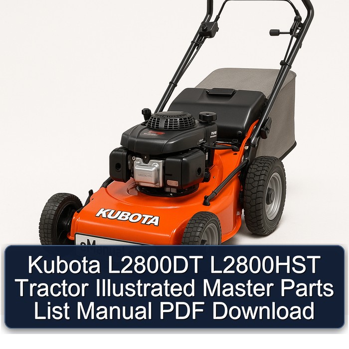 Kubota L2800DT L2800HST Tractor Illustrated Master Parts List Manual PDF Download