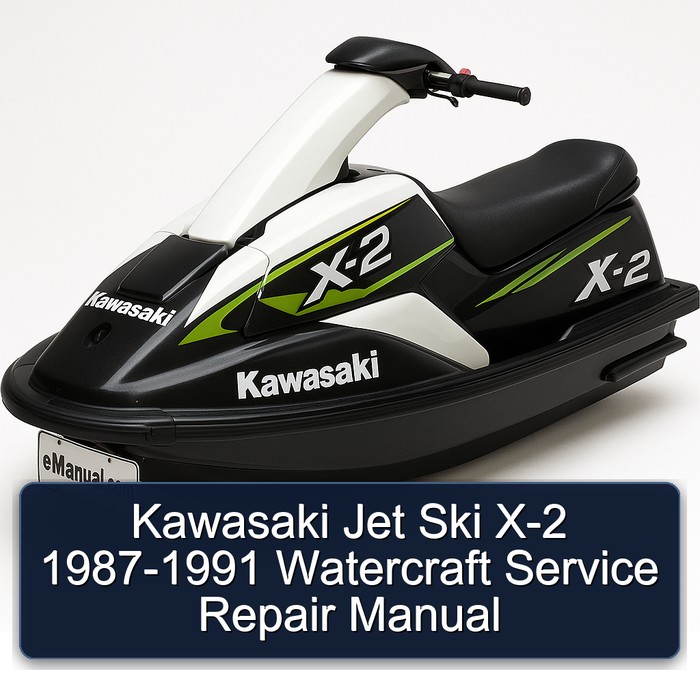 Kawasaki Jet Ski X-2 1987-1991 Watercraft Service Repair Manual