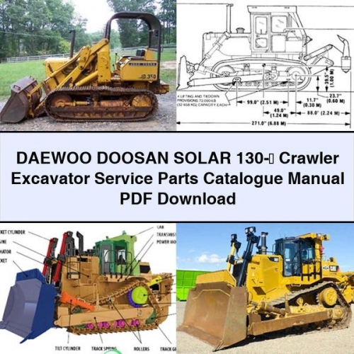 DAEWOO DOOSAN SOLAR 130-Ⅲ Crawler Excavator Service Parts Catalogue Manual PDF Download
