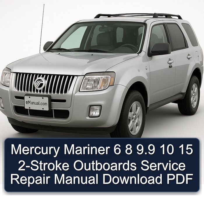 Mercury Mariner 6 8 9.9 10 15 2-Stroke Outboards Workshop Service Repair Manual PDF Download