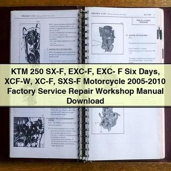 2007 Ktm 250 SX-F Exc-F Exc- F Six Days Xcf-W Xc-F Sxs-F Motorcycle Workshop Service Repair Manual PDF Download