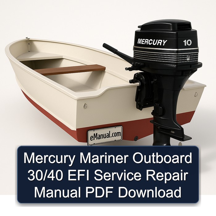 Mercury Mariner Outboard 30/40 EFI Manual de servicio y reparación PDF Download