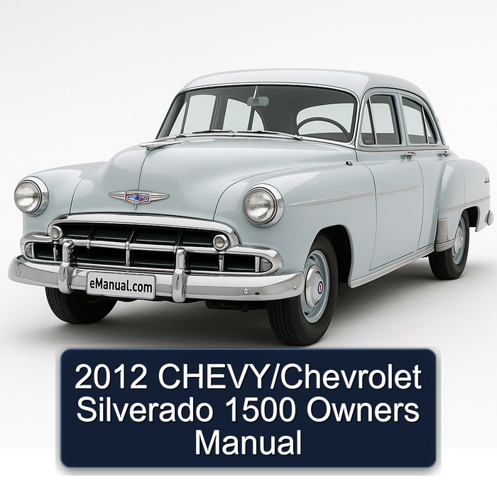 2012 CHEVY/Chevrolet Silverado 1500 Owners Manual