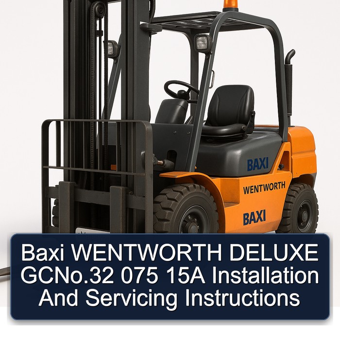 Baxi Wentworth Deluxe GCNo.32 075 15A Installation and Servicing Instructions PDF Download