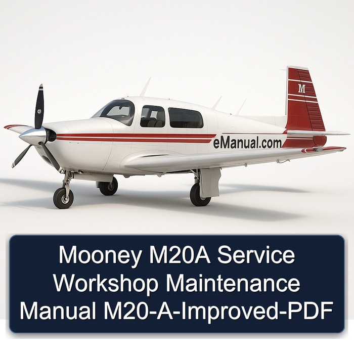 Mooney M20A Service Workshop Maintenance Manual M20-A-Improved-PDF