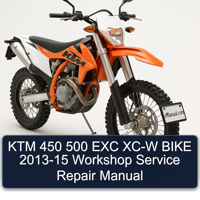 KTM 450 500 EXC XC-W BIKE 2013-15 Workshop Service Repair Manual