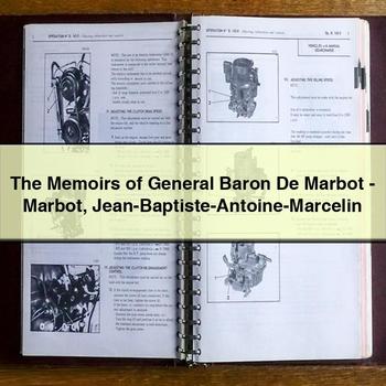 The Memoirs of General Baron De Marbot-Marbot Jean-Baptiste-Antoine-Marcelin PDF Download