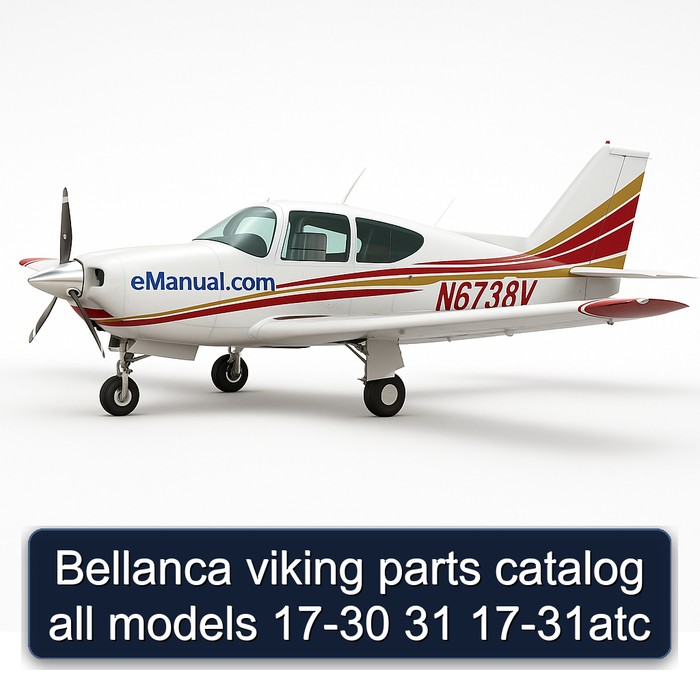 Bellanca viking parts catalog all models 17-30 31 17-31atc