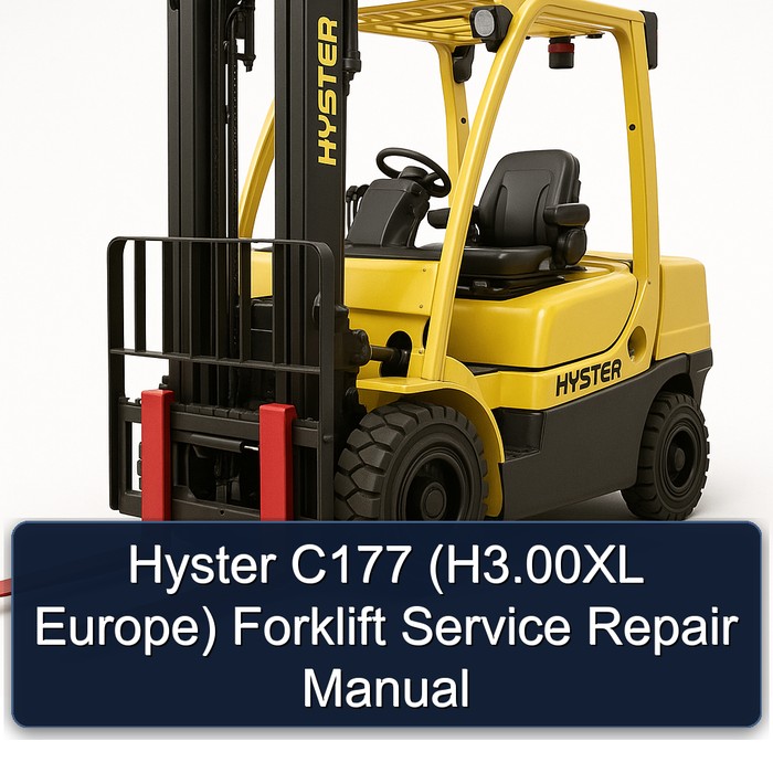 Hyster C177 (H3.00XL Europe) Forklift Service Repair Manual