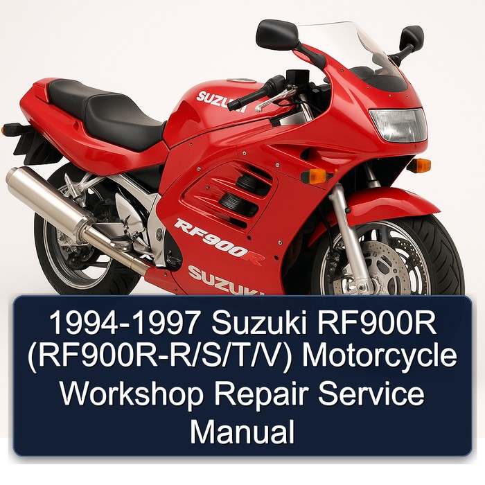1994-1997 Suzuki RF900R (RF900R-R/S/T/V) Motorcycle Workshop Repair Service Manual