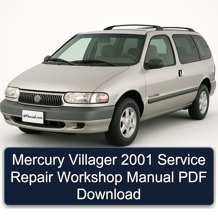 Mercury Villager 2001 Service Repair Workshop Manual PDF Download