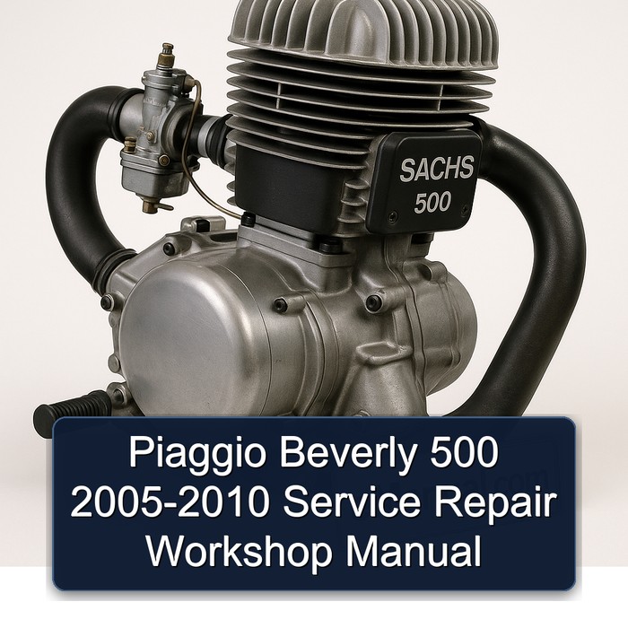 Piaggio Beverly 500 2005-2010 Service Repair Workshop Manual 